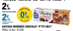 E.Leclerc GATEAUX MARBRÉS CHOCOLAT “P’TIT DÉLI” offre
