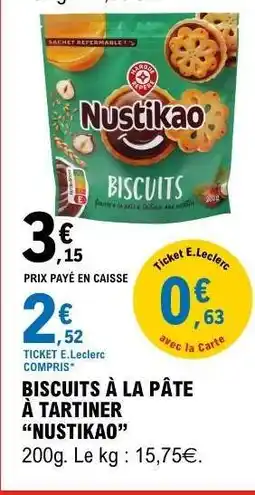E.Leclerc Biscuits à la pâte à tartiner Nustikao offre