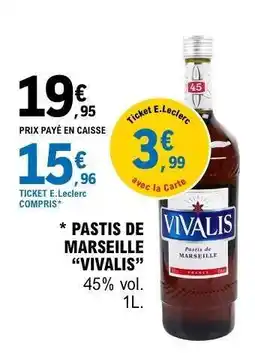 E.Leclerc Pastis de Marseille 'Vivalis' offre
