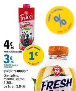 E.Leclerc SIROP “FRUCCI” offre