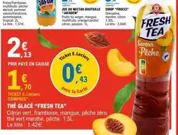 E.Leclerc THÉ GLACÉ 'FRESH TEA' offre
