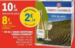 E.Leclerc ADRIEN CHAMPAUD VIN BLANC offre