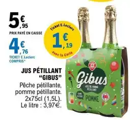 E.Leclerc Jus Pétillant Gibus offre