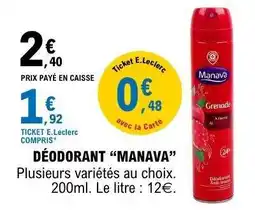 E.Leclerc DÉODORANT “MANAVA” offre