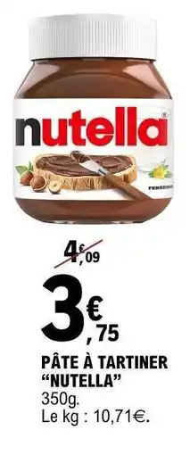 E.Leclerc Pâte À Tartiner Nutella offre
