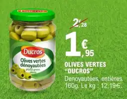 E.Leclerc OLIVES VERTES “DUCROS” offre