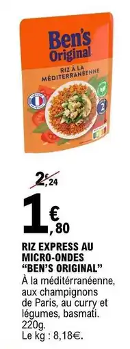 E.Leclerc RIZ EXPRESS AU MICRO-ONDES “BEN’S ORIGINAL” offre