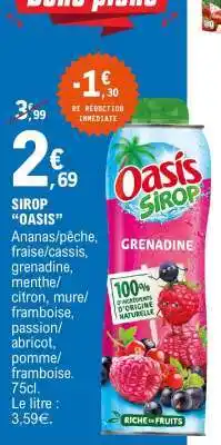 E.Leclerc Sirop Oasis offre