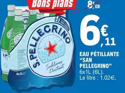 E.Leclerc Eau Pétillante 'San Pellegrino' offre