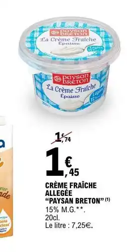 E.Leclerc CRÈME FRAÎCHE ALLÉGÉE “PAYSAN BRETON” offre