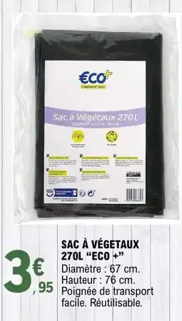 E.Leclerc SAC À VÉGETAUX 270L “ECO +” offre