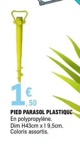 E.Leclerc PIED PARASOL PLASTIQUE offre