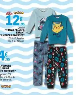 E.Leclerc PYJAMA PELUCHE ENFANT LICENCES DIVERSES offre