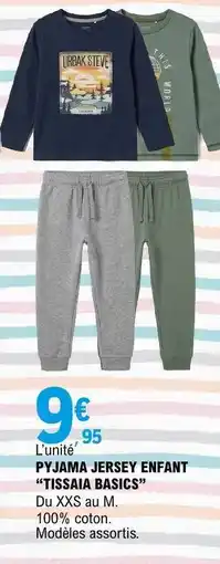 E.Leclerc PYJAMA JERSEY ENFANT TISSAIA BASICS offre