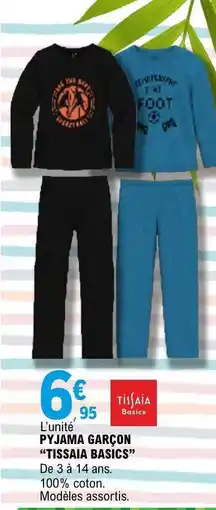 E.Leclerc PYJAMA GARÇON TISSAIA BASICS offre