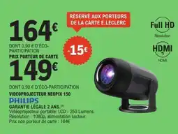 E.Leclerc VIDÉOPROJECTEUR NEOPIX 150 PHILIPS offre