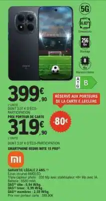 E.Leclerc SMARTPHONE REDMI NOTE 15 PRO offre