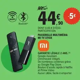 E.Leclerc PASSERELLE MULTIMÉDIA MI TV STICK offre