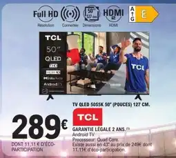 E.Leclerc TV QLED 50S5K 50 (pouces) 127 cm offre