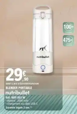 E.Leclerc BLENDER PORTABLE NUTRIBULLET offre