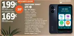 E.Leclerc SMARTPHONE SÉNIOR SPC offre