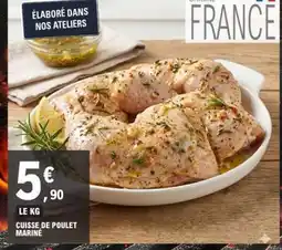 E.Leclerc CUISSE DE POULET MARINÉ offre
