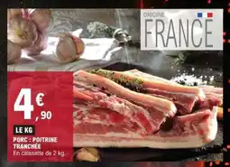 E.Leclerc PORC : POITRINE TRANCHÉE offre