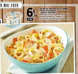 E.Leclerc Salade de Tagliatelles et Surimi Pincée d'Estragon offre
