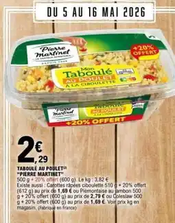 E.Leclerc TABOULÉ AU POULET PIERRE MARTINET offre