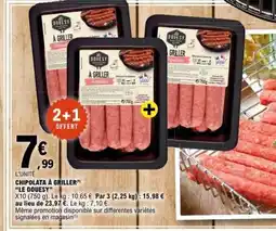 E.Leclerc CHIPOLATA À GRILLER LE DOUESY offre