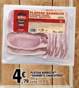E.Leclerc PLATEAU BARBECUE “GOURMETS CHARCUTIERS” offre