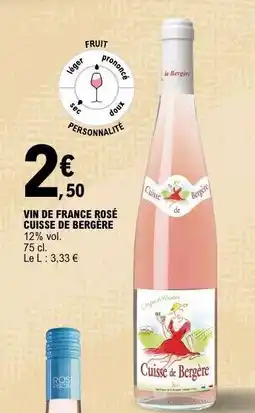 E.Leclerc VIN DE FRANCE ROSÉ CUISSE DE BERGÈRE offre