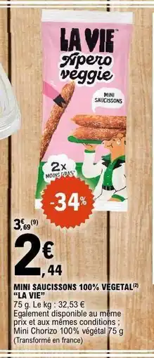 E.Leclerc MINI SAUCISSONS 100% VÉGÉTAL LA VIE offre