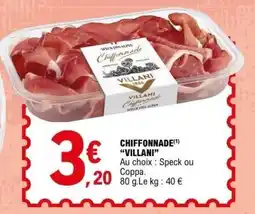 E.Leclerc CHIFFONNADE VILLANI offre