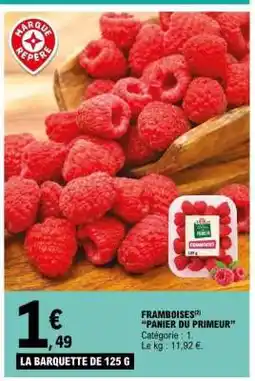 E.Leclerc FRAMBOISES PANIER DU PRIMEUR offre