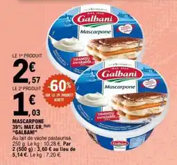 E.Leclerc MASCARPONE 39% MAT. GR. GALBANI offre