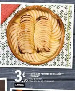 E.Leclerc TARTE AUX POMMES FEUILLETÉE offre