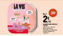 E.Leclerc JAMBON FUMÉ VÉGÉTAL LA VIE offre