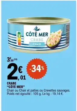 E.Leclerc CRABE “CÔTÉ MER” offre
