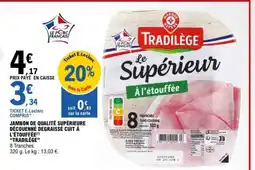 E.Leclerc Le Supérieur À l'étouffée offre