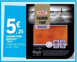 E.Leclerc SAUMON FUMÉ NORVÈGE VICI offre