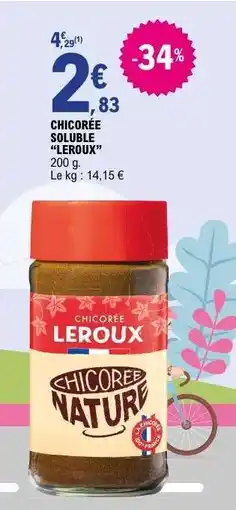 E.Leclerc Chicorée Soluble Leroux offre