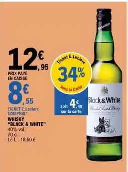 E.Leclerc Whisky BLACK & WHITE offre