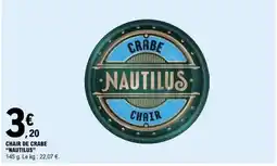 E.Leclerc Chair De Crabe Nautilus offre