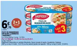 E.Leclerc FILETS DE MAQUEREAUX VIN BLANC & AROMATES “SAUPIQUET” offre