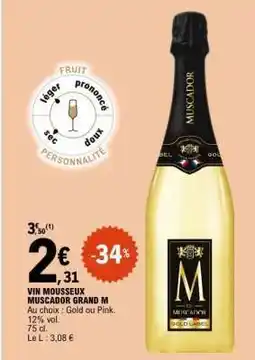 E.Leclerc Vin Mousseux Muscador Grand M offre