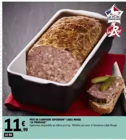 E.Leclerc PÂTÉ DE CAMPAGNE SUPÉRIEUR LABEL ROUGE LE PRIVILÈGE offre