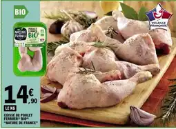 E.Leclerc CUISSE DE POULET FERMIER BIO NATURE DE FRANCE offre