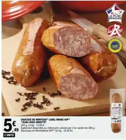 E.Leclerc SAUCISSE DE MORTEAU LABEL ROUGE IGP offre