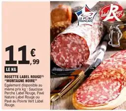 E.Leclerc Rosette Label Rouge Montagne Noire offre